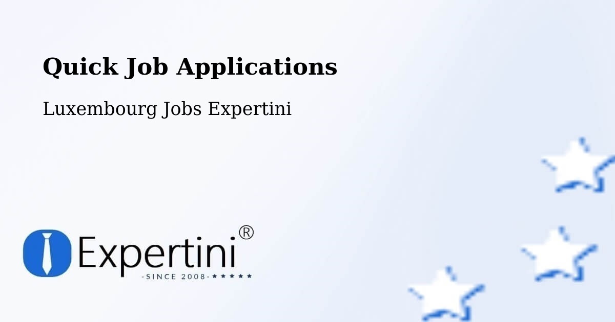 Quick Apply Feature – Heffingen - Luxembourg Jobs Expertini