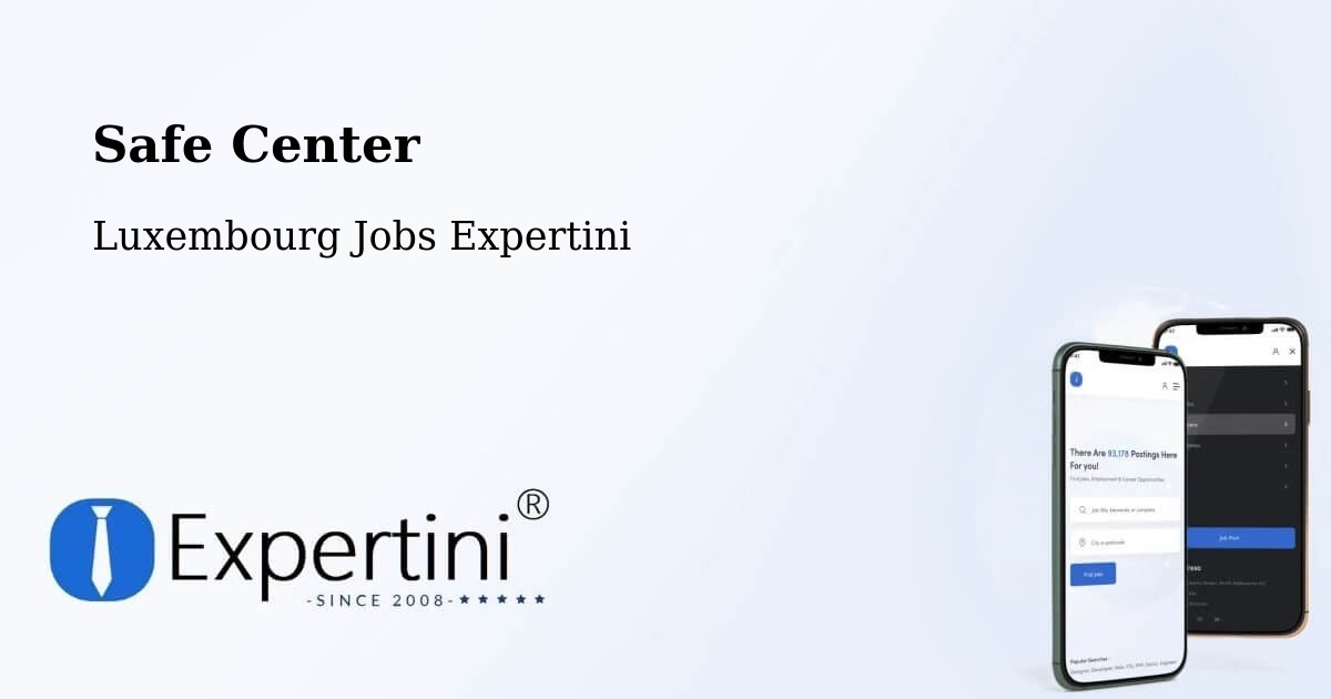 Safety Center – Heffingen - Luxembourg Jobs Expertini